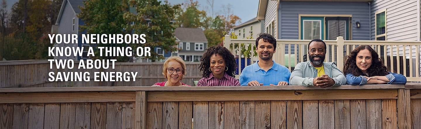 Neighbors Standing at Fence: Your Neighbors Know a Thing or Two About Saving Energy